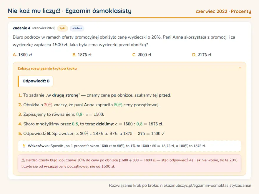 Rozwiązanie zadania – E8 (czerwiec 2022) — procenty: Biuro podróży w ramach oferty promocyjnej obniżyło cenę wycieczki o 20%. Pani Anna skorzystała z…