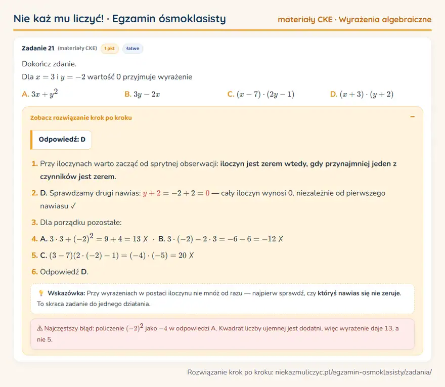 Rozwiązanie zadania – E8 (materiały CKE) — wyrażenia algebraiczne: Dokończ zdanie. Dla x = 3 i y = -2 wartość 0 przyjmuje wyrażenie
