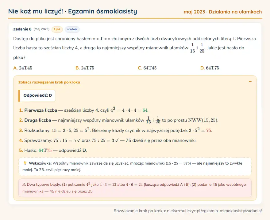 Rozwiązanie zadania – E8 (maj 2023) — działania na ułamkach: Dostęp do pliku jest chroniony hasłem T złożonym z dwóch liczb dwucyfrowych oddzielonych literą T…