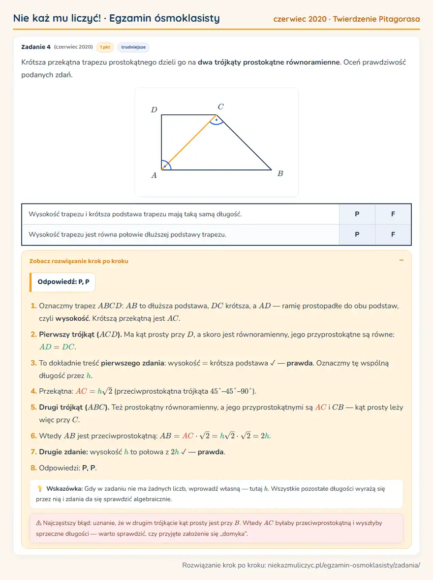 Rozwiązanie zadania – E8 (czerwiec 2020) — twierdzenie pitagorasa: Krótsza przekątna trapezu prostokątnego dzieli go na dwa trójkąty prostokątne równoramienne. Oceń…