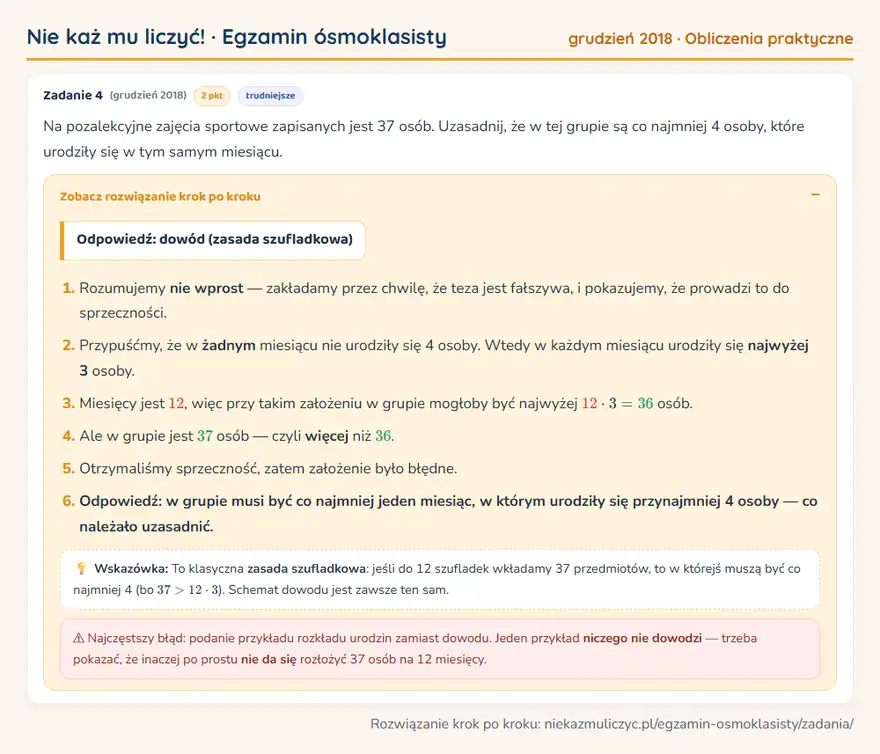 Rozwiązanie zadania – E8 (grudzień 2018) — obliczenia praktyczne: Na pozalekcyjne zajęcia sportowe zapisanych jest 37 osób. Uzasadnij, że w tej grupie są co najmniej…