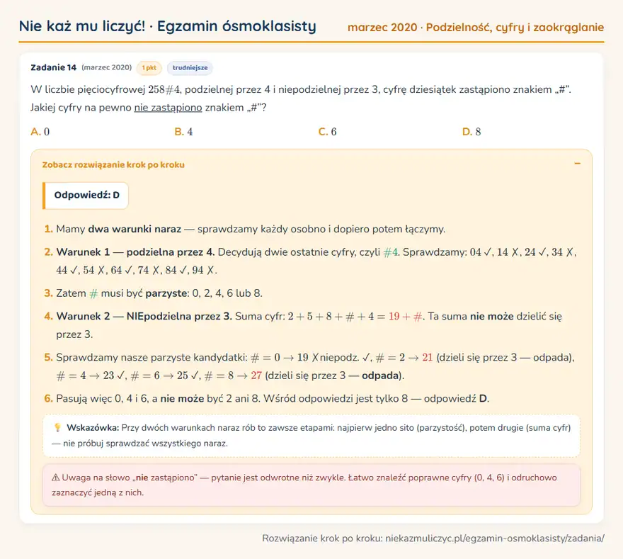 Rozwiązanie zadania – E8 (marzec 2020) — podzielność, cyfry i zaokrąglanie: W liczbie pięciocyfrowej 258\#4, podzielnej przez 4 i niepodzielnej przez 3, cyfrę dziesiątek…