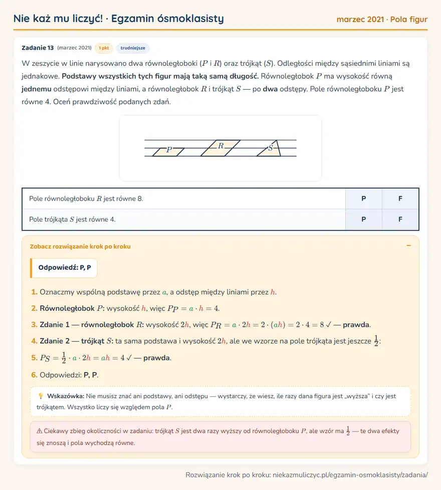 Rozwiązanie zadania – E8 (marzec 2021) — pola figur: W zeszycie w linie narysowano dwa równoległoboki ( P i R ) oraz trójkąt ( S ). Odległości między…
