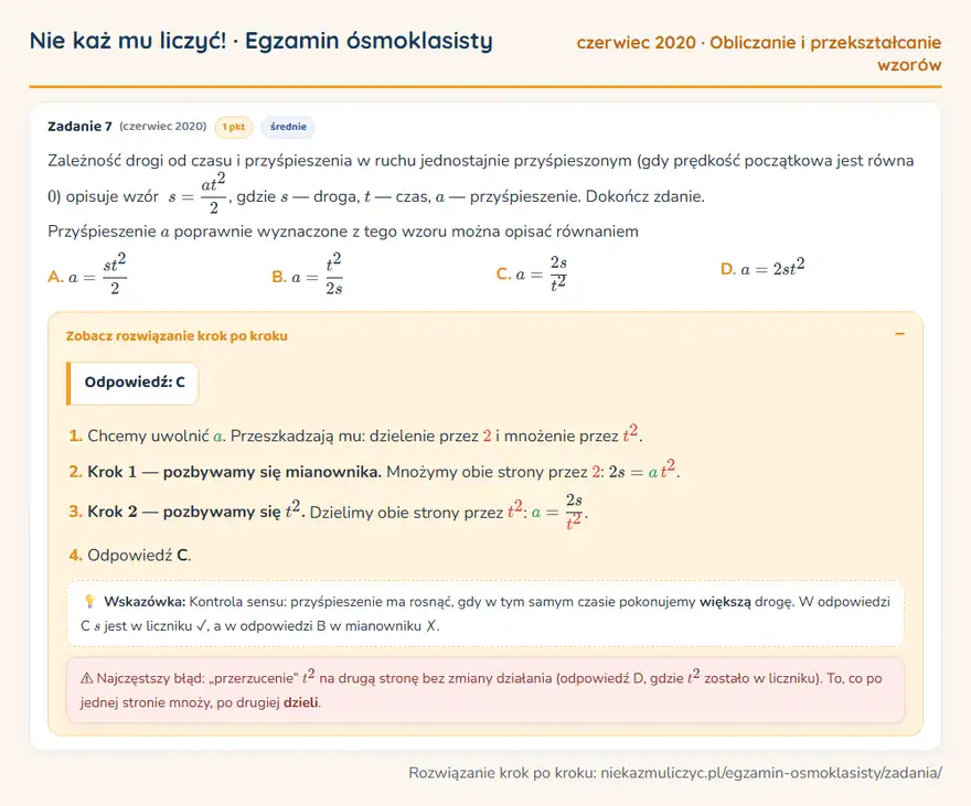 Rozwiązanie zadania – E8 (czerwiec 2020) — obliczanie i przekształcanie wzorów: Zależność drogi od czasu i przyśpieszenia w ruchu jednostajnie przyśpieszonym (gdy prędkość…