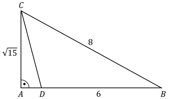 Trójkąt prostokątny ABC z kątem prostym przy wierzchołku A. Przyprostokątna AC pionowa, opisana pierwiastek z 15. Przeciwprostokątna CB opisana 8. Na przyprostokątnej AB, blisko A, zaznaczono punkt D; odcinek DB ma długość 6 i poprowadzono odcinek CD
