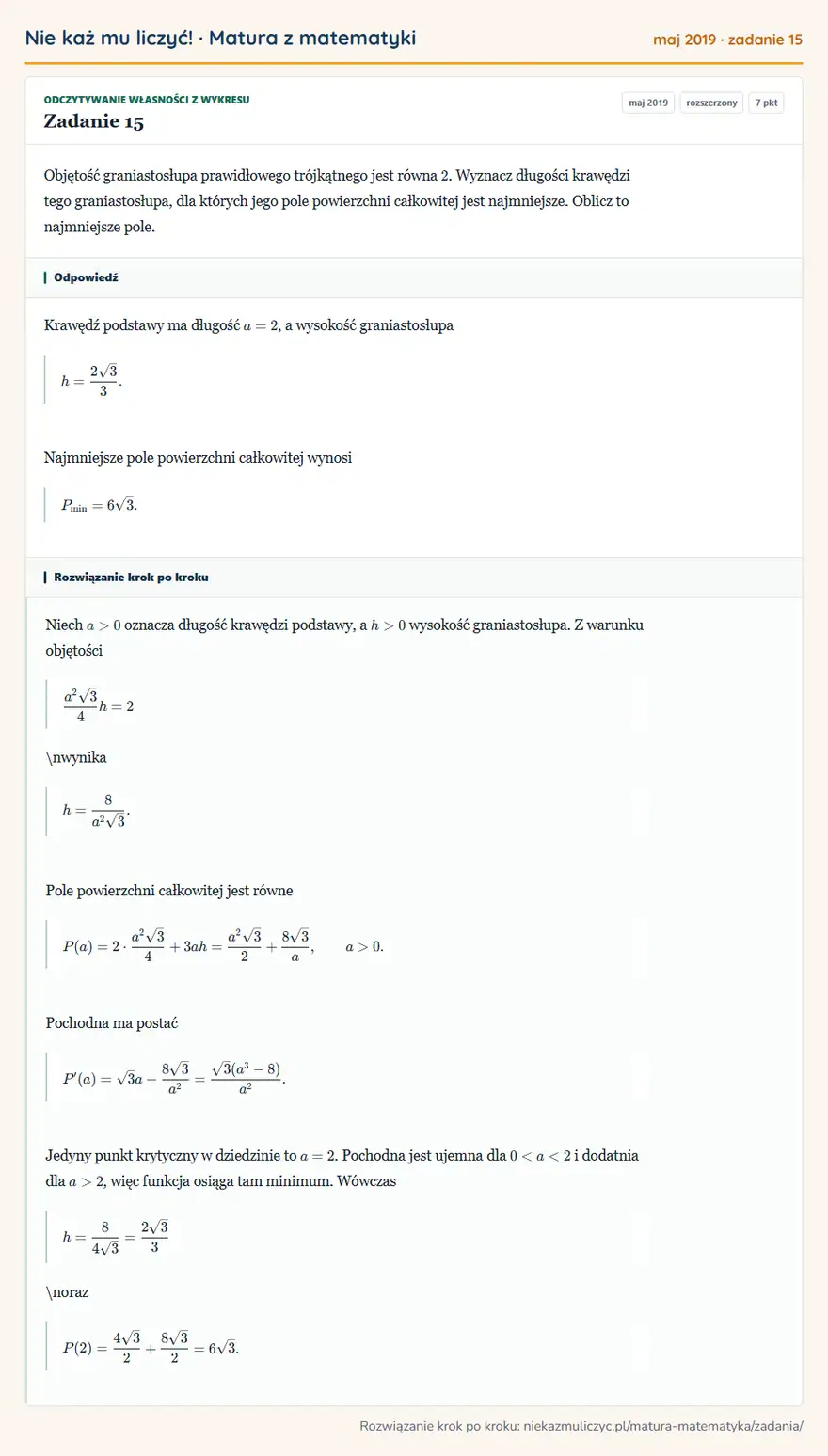 Rozwiązanie zadania 15 (matura z matematyki maj 2019): Objętość graniastosłupa prawidłowego trójkątnego jest równa 2. Wyznacz długości krawędzi tego graniastosłupa…