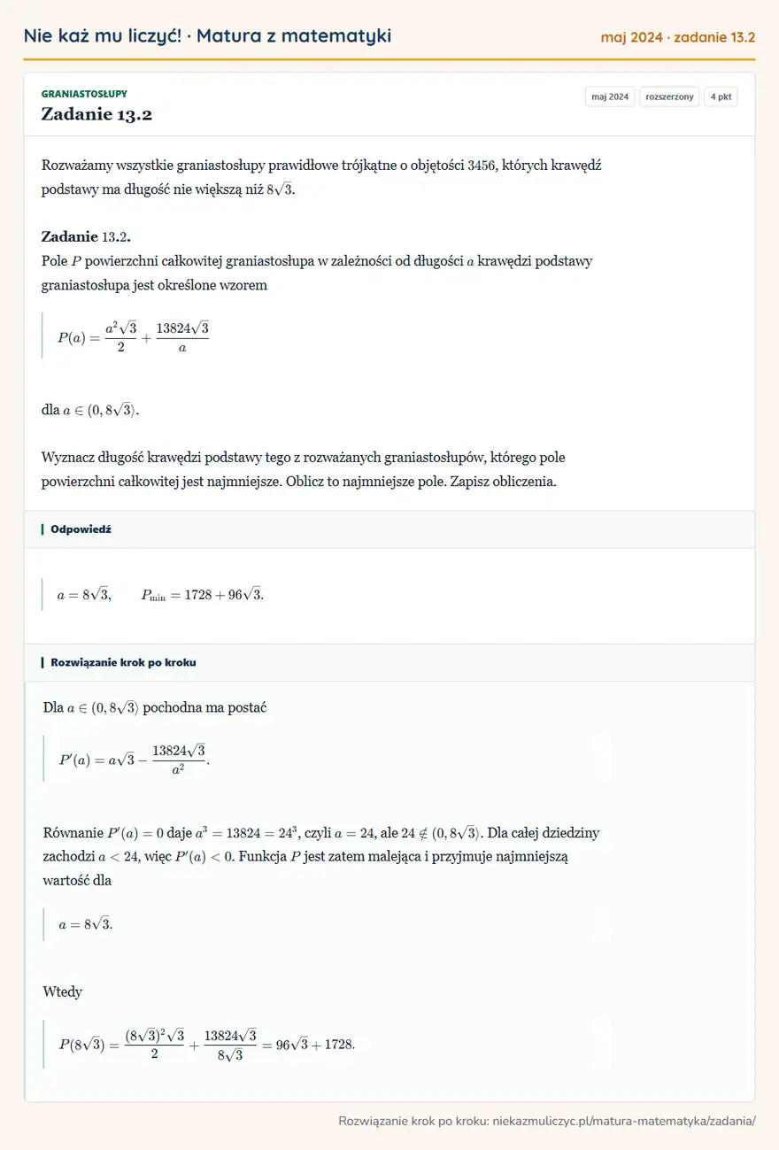 Rozwiązanie zadania 13.2 (matura z matematyki maj 2024): Rozważamy wszystkie graniastosłupy prawidłowe trójkątne o objętości 3456, których krawędź podstawy ma długość…