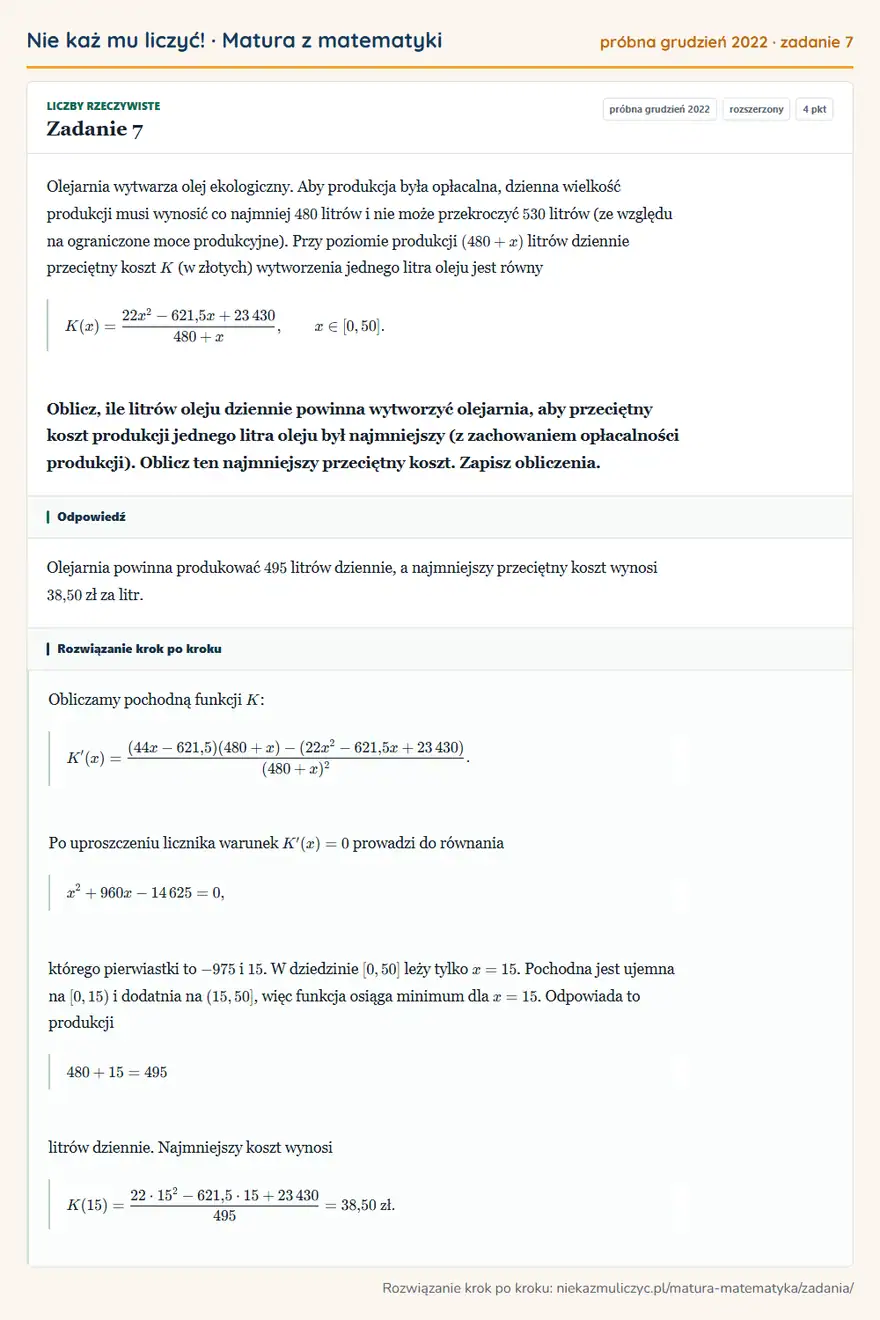 Rozwiązanie zadania 7, matura z matematyki próbna grudzień 2022, poziom rozszerzony: Olejarnia wytwarza olej ekologiczny. Aby produkcja była opłacalna, dzienna wielkość produkcji musi wynosić co…