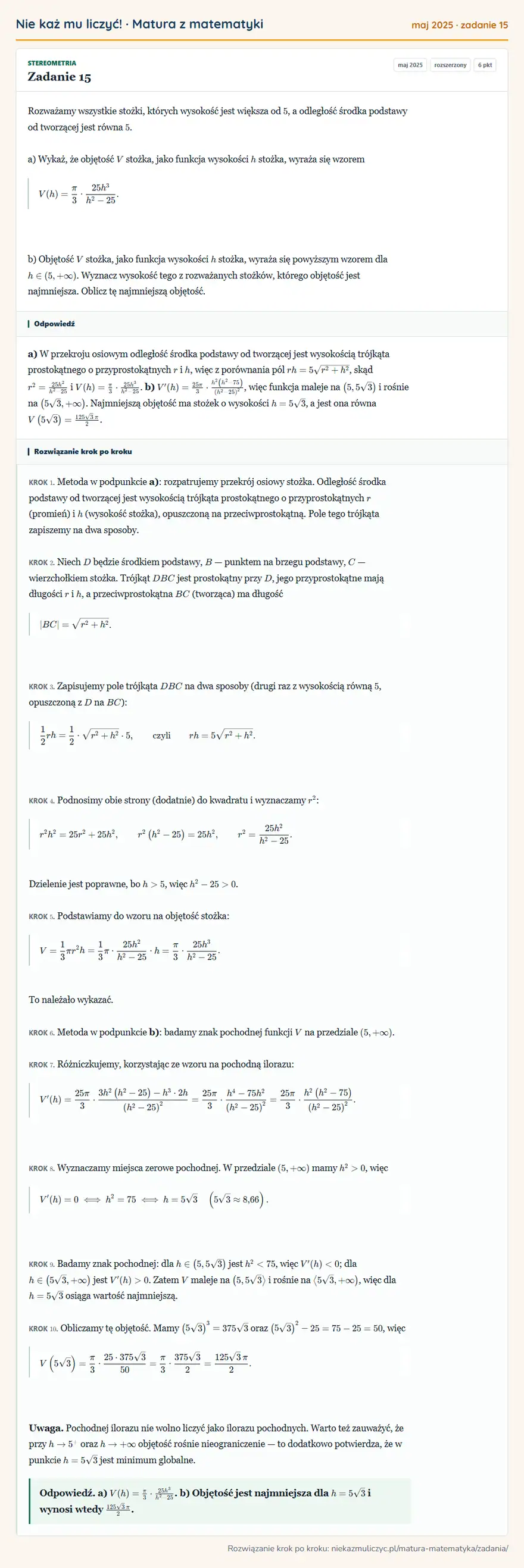 Rozwiązanie zadania 15 (matura z matematyki maj 2025): Rozważamy wszystkie stożki, których wysokość jest większa od 5, a odległość środka podstawy od tworzącej jest…