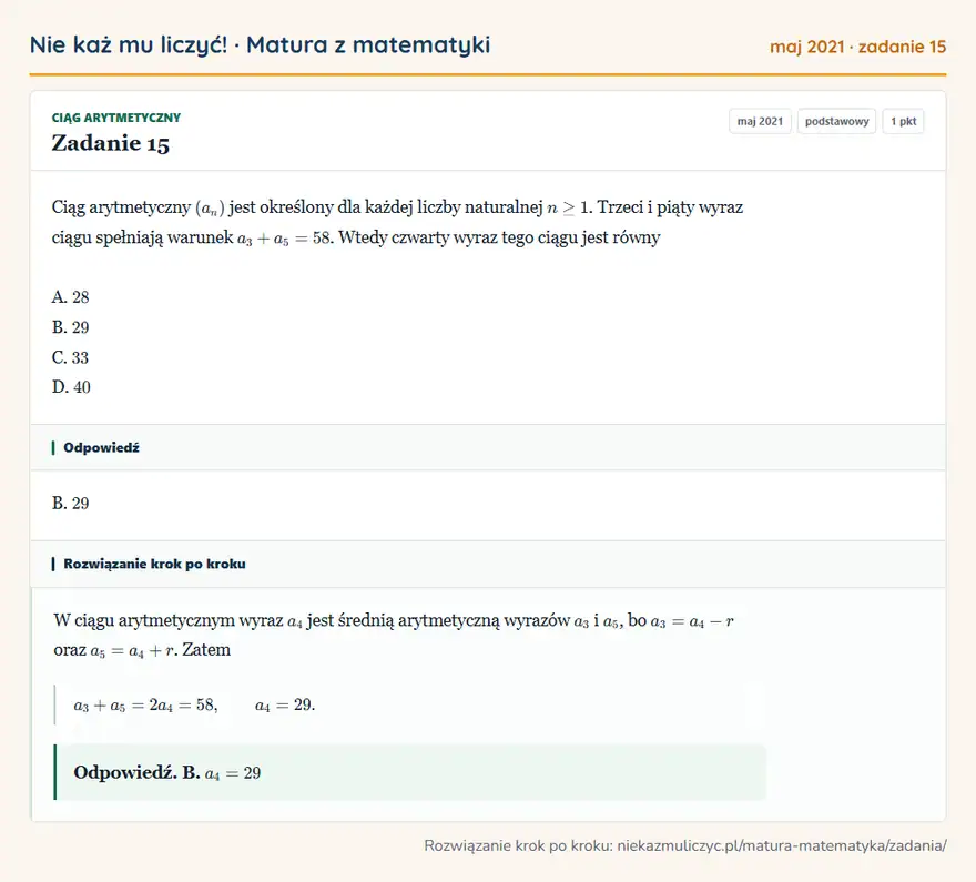 Rozwiązanie zadania 15 (matura z matematyki maj 2021): Ciąg arytmetyczny (an) jest określony dla każdej liczby naturalnej n ≥ 1. Trzeci i piąty wyraz ciągu…