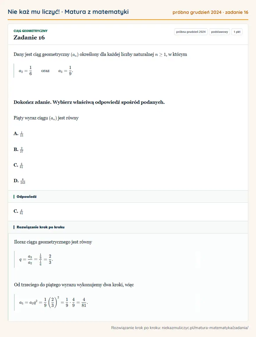 Rozwiązanie zadania 16 (matura z matematyki próbna grudzień 2024): Dany jest ciąg geometryczny (an) określony dla każdej liczby naturalnej n≥1, w którym a2=16 oraz a3=19…