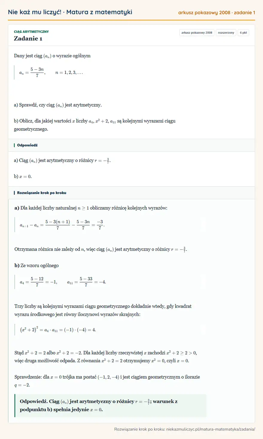 Rozwiązanie zadania 1 (matura z matematyki, arkusz pokazowy 2008): Dany jest ciąg (an) o wyrazie ogólnym an=5-3n/7, n=1,2,3, a) Sprawdź, czy ciąg (an) jest arytmetyczny. b)…