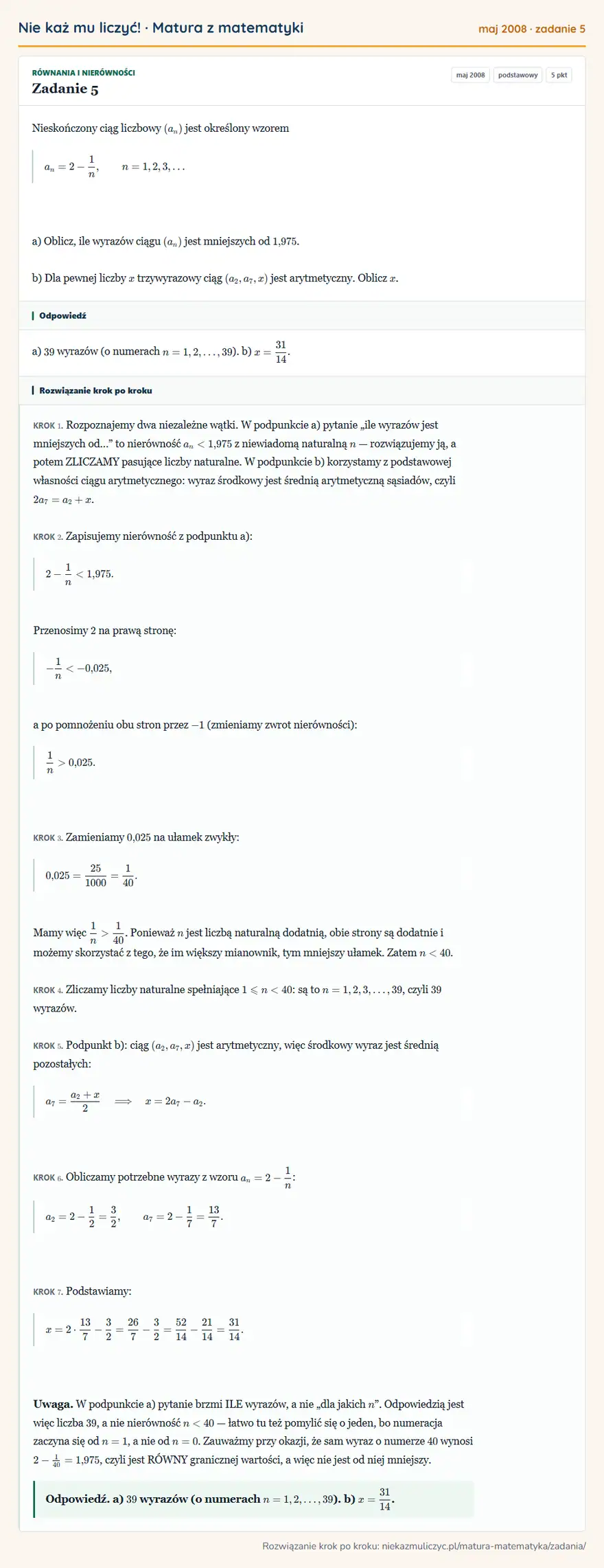 Rozwiązanie zadania 5 (matura z matematyki maj 2008): Nieskończony ciąg liczbowy (an) jest określony wzorem an=2-1n, n=1,2,3, a) Oblicz, ile wyrazów ciągu (an)…