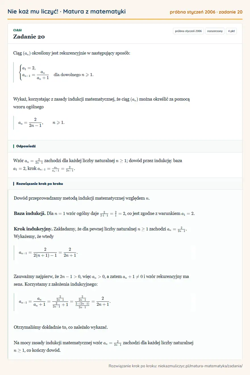 Rozwiązanie zadania 20 (matura z matematyki próbna styczeń 2006): Ciąg (an) określony jest rekurencyjnie w następujący sposób: casesa1=2,\+1=an/an+1&dla dowolnego…