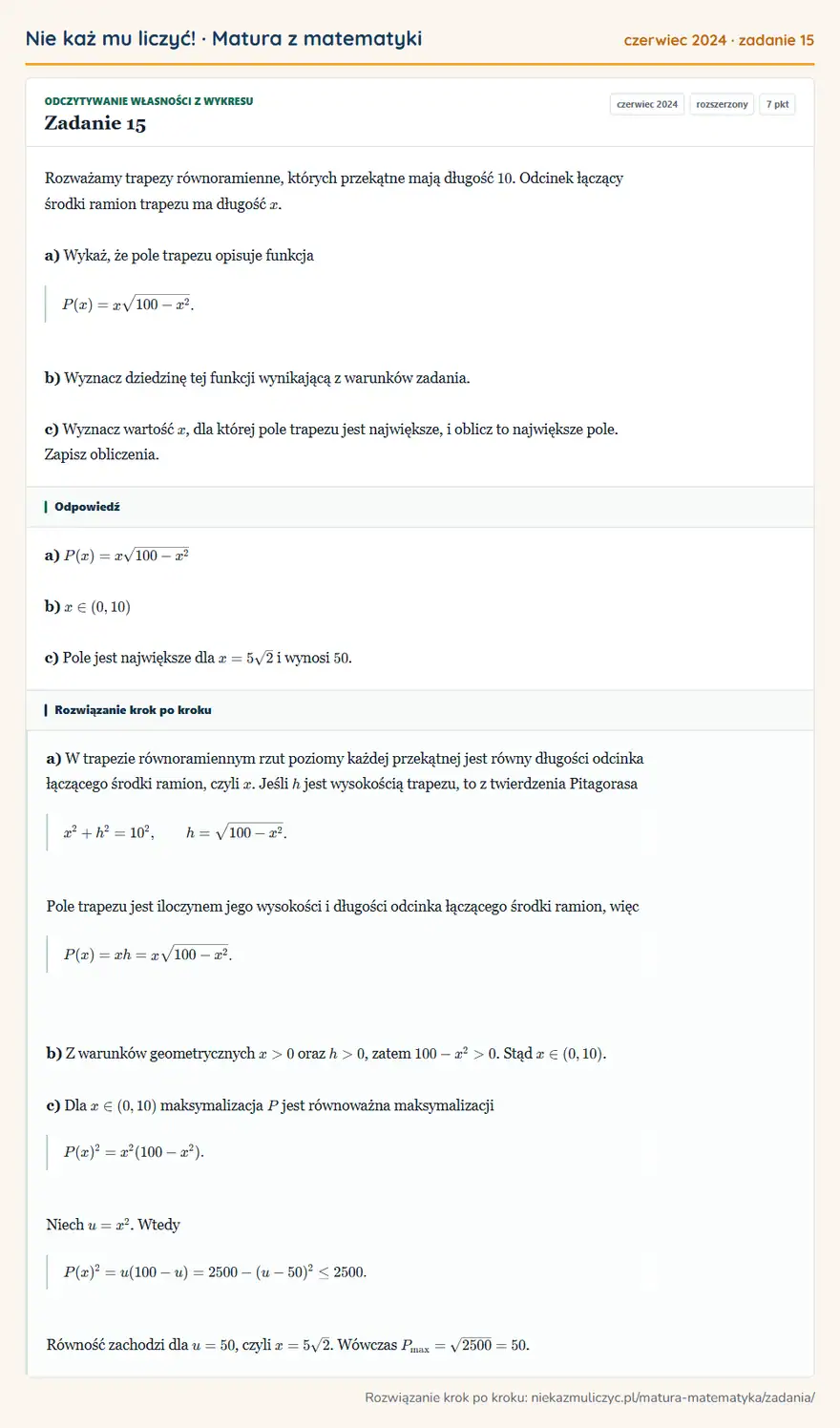 Rozwiązanie zadania 15 (matura z matematyki czerwiec 2024): Rozważamy trapezy równoramienne, których przekątne mają długość 10. Odcinek łączący środki ramion trapezu ma…