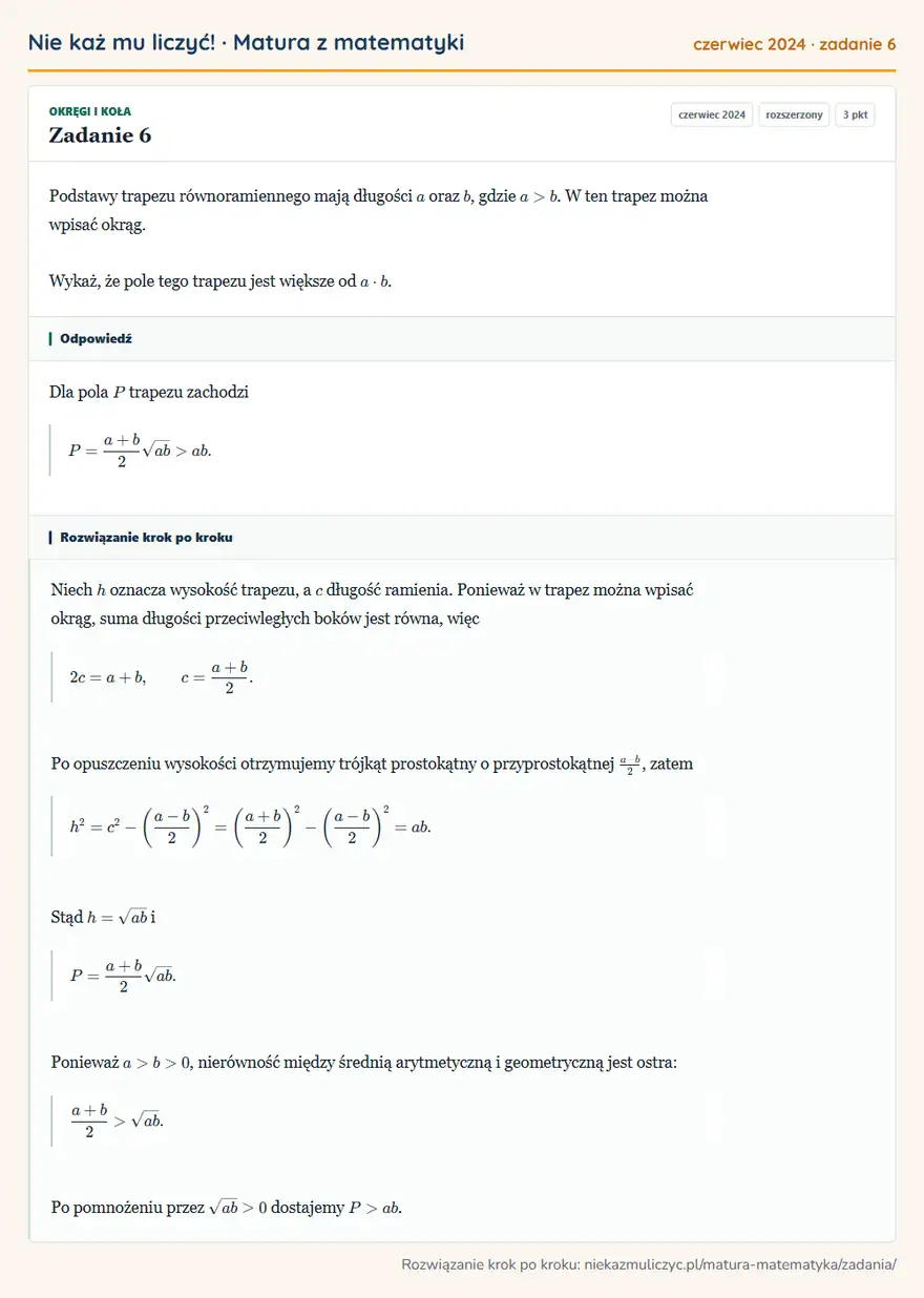 Rozwiązanie zadania 6 (matura z matematyki czerwiec 2024): Podstawy trapezu równoramiennego mają długości a oraz b, gdzie a>b. W ten trapez można wpisać okrąg. Wykaż…