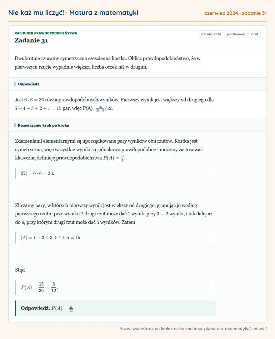 Rozwiązanie zadania 31, matura z matematyki czerwiec 2024, poziom podstawowy: Dwukrotnie rzucamy symetryczną sześcienną kostką. Oblicz prawdopodobieństwo, że w pierwszym rzucie wypadnie…