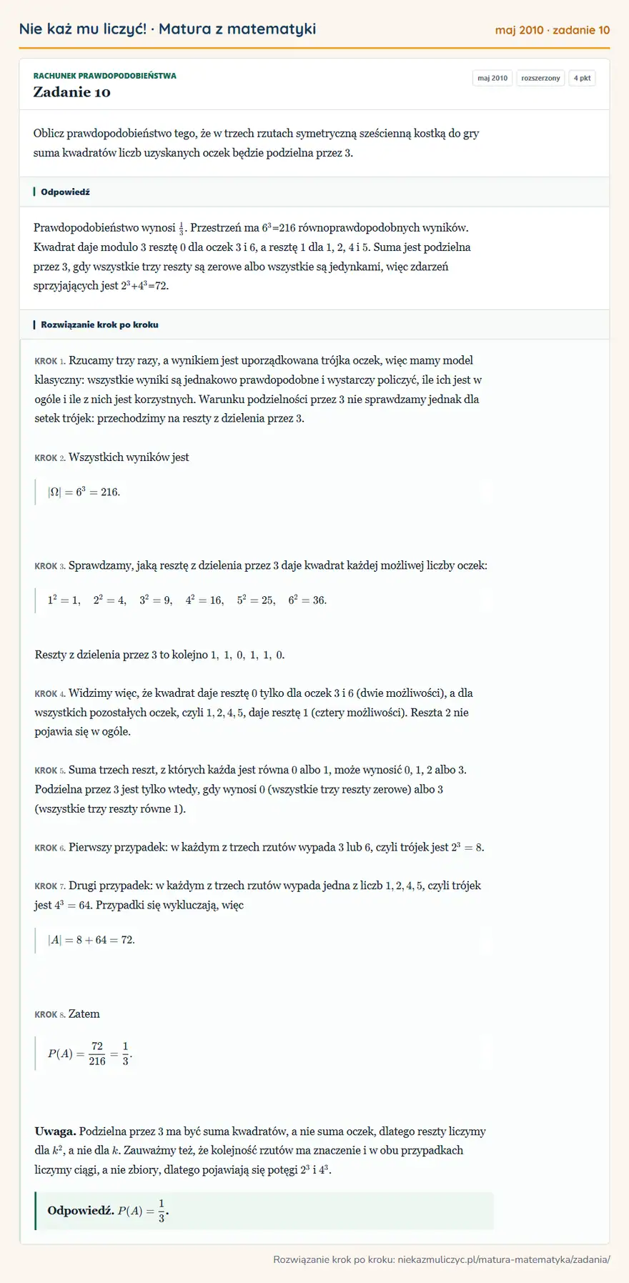 Rozwiązanie zadania 10 (matura z matematyki maj 2010): Oblicz prawdopodobieństwo tego, że w trzech rzutach symetryczną sześcienną kostką do gry suma kwadratów liczb…