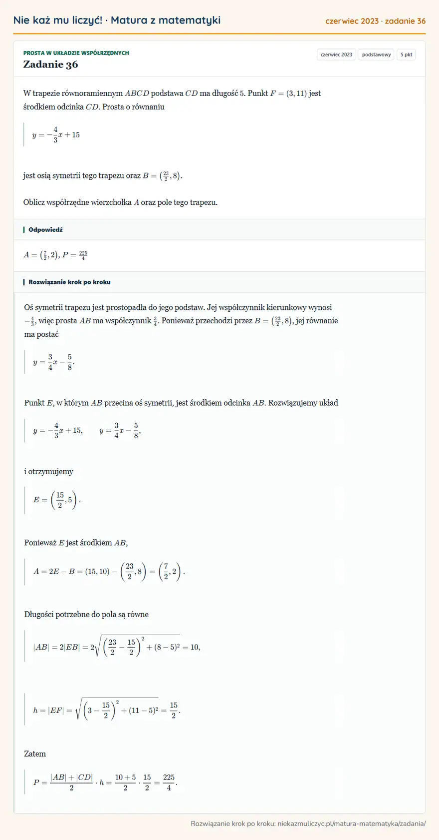 Rozwiązanie zadania 36 (matura z matematyki czerwiec 2023): W trapezie równoramiennym ABCD podstawa CD ma długość 5. Punkt F=(3,11) jest środkiem odcinka CD. Prosta o…