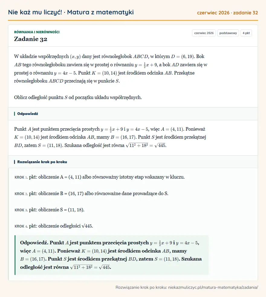 Rozwiązanie zadania 32 (matura z matematyki czerwiec 2026): W układzie współrzędnych (x,y) dany jest równoległobok ABCD, w którym D=(6,19). Bok AB tego równoległoboku…