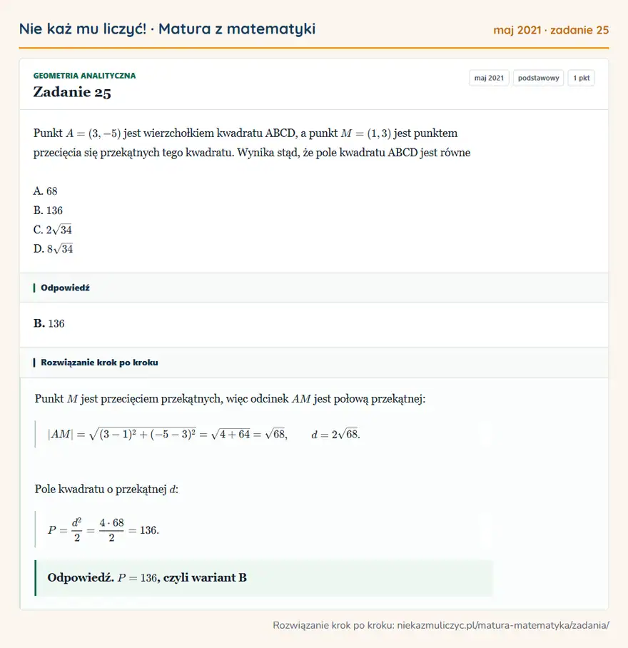 Rozwiązanie zadania 25 (matura z matematyki maj 2021): Punkt A = (3, -5) jest wierzchołkiem kwadratu ABCD, a punkt M = (1, 3) jest punktem przecięcia się…