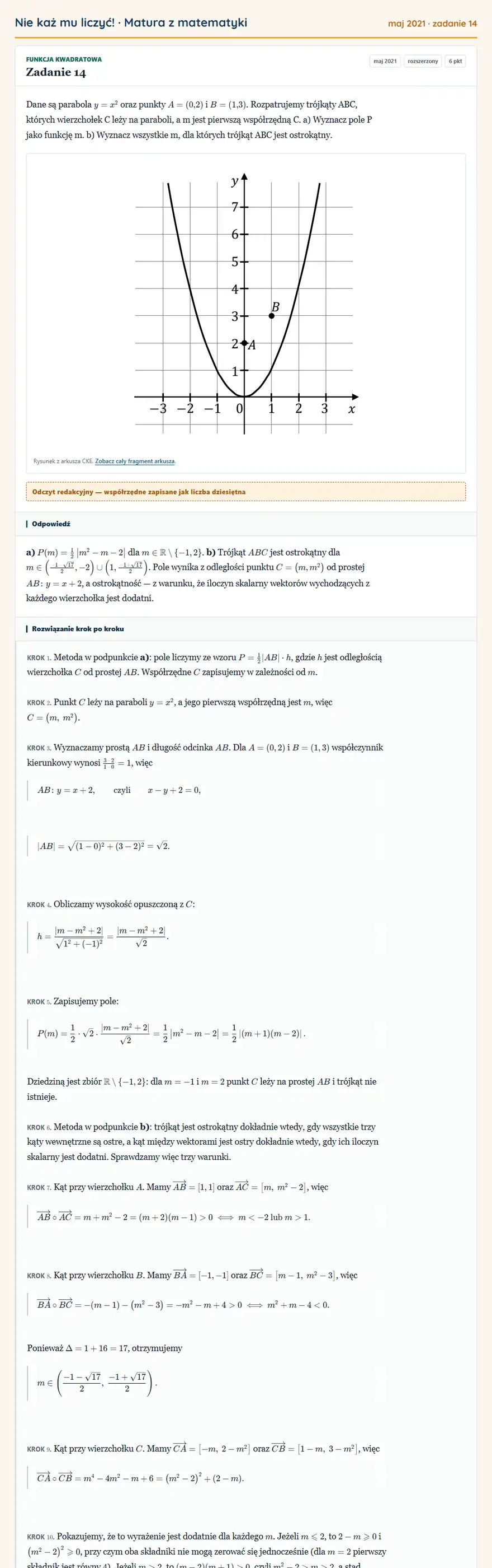 Rozwiązanie zadania 14 (matura z matematyki maj 2021): Dane są parabola y=x² oraz punkty A=(0,2) i B=(1,3). Rozpatrujemy trójkąty ABC, których wierzchołek C leży na…