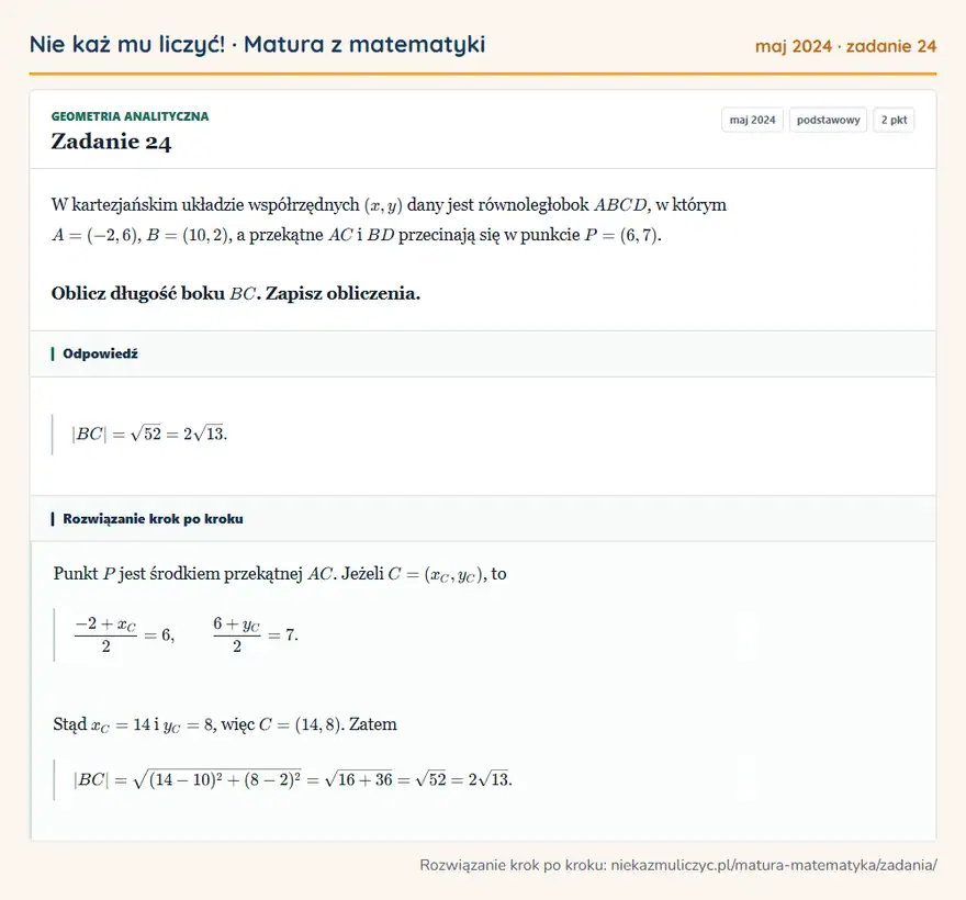 Rozwiązanie zadania 24 (matura z matematyki maj 2024): W kartezjańskim układzie współrzędnych (x,y) dany jest równoległobok ABCD, w którym A=(-2,6), B=(10,2), a…