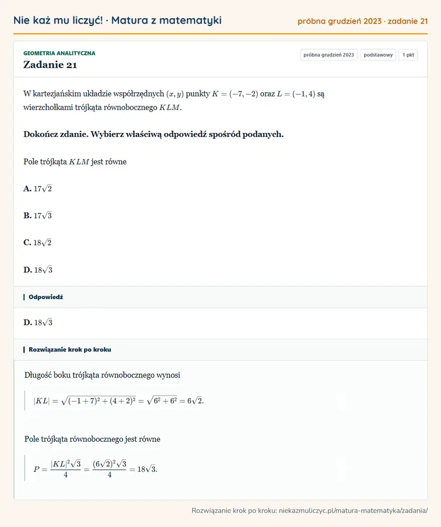 Rozwiązanie zadania 21 (matura z matematyki próbna grudzień 2023): W kartezjańskim układzie współrzędnych (x,y) punkty K=(-7,-2) oraz L=(-1,4) są wierzchołkami trójkąta…