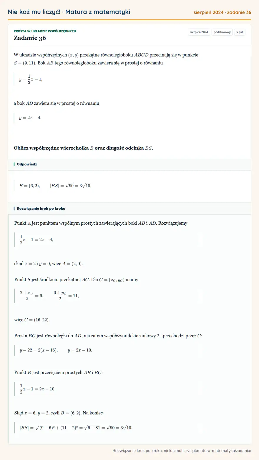 Rozwiązanie zadania 36 (matura z matematyki sierpień 2024): W układzie współrzędnych (x,y) przekątne równoległoboku ABCD przecinają się w punkcie S=(9,11). Bok AB tego…