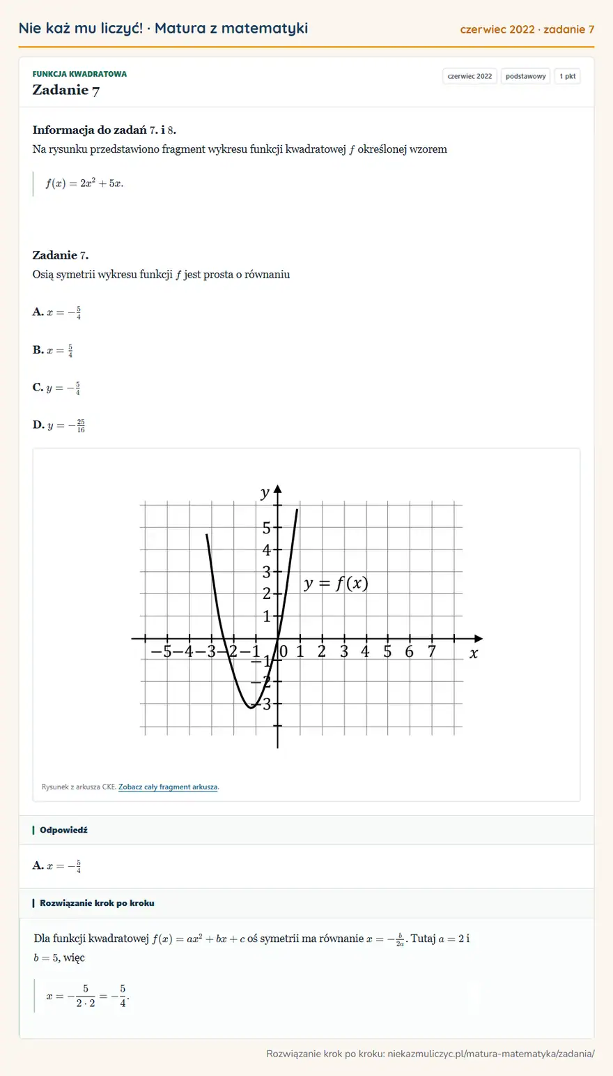 Rozwiązanie zadania 7 (matura z matematyki czerwiec 2022): Informacja do zadań 7. i 8. Na rysunku przedstawiono fragment wykresu funkcji kwadratowej f określonej wzorem…