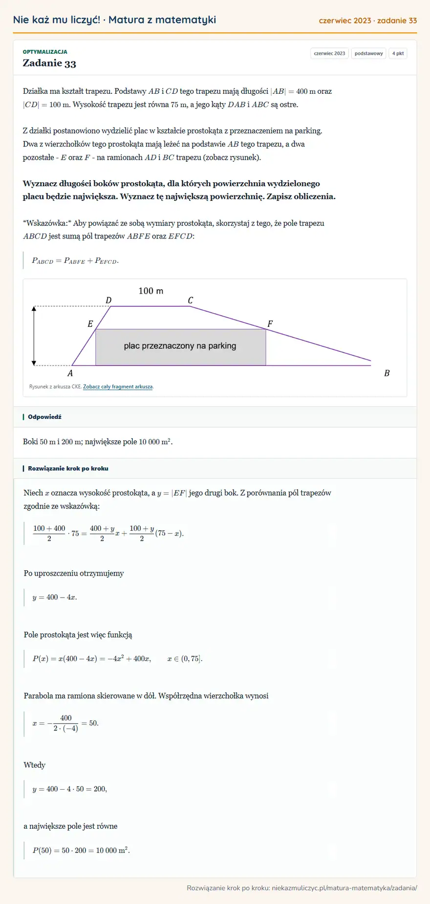 Rozwiązanie zadania 33 (matura z matematyki czerwiec 2023): Działka ma kształt trapezu. Podstawy AB i CD tego trapezu mają długości |AB|=400 m oraz |CD|=100 m. Wysokość…