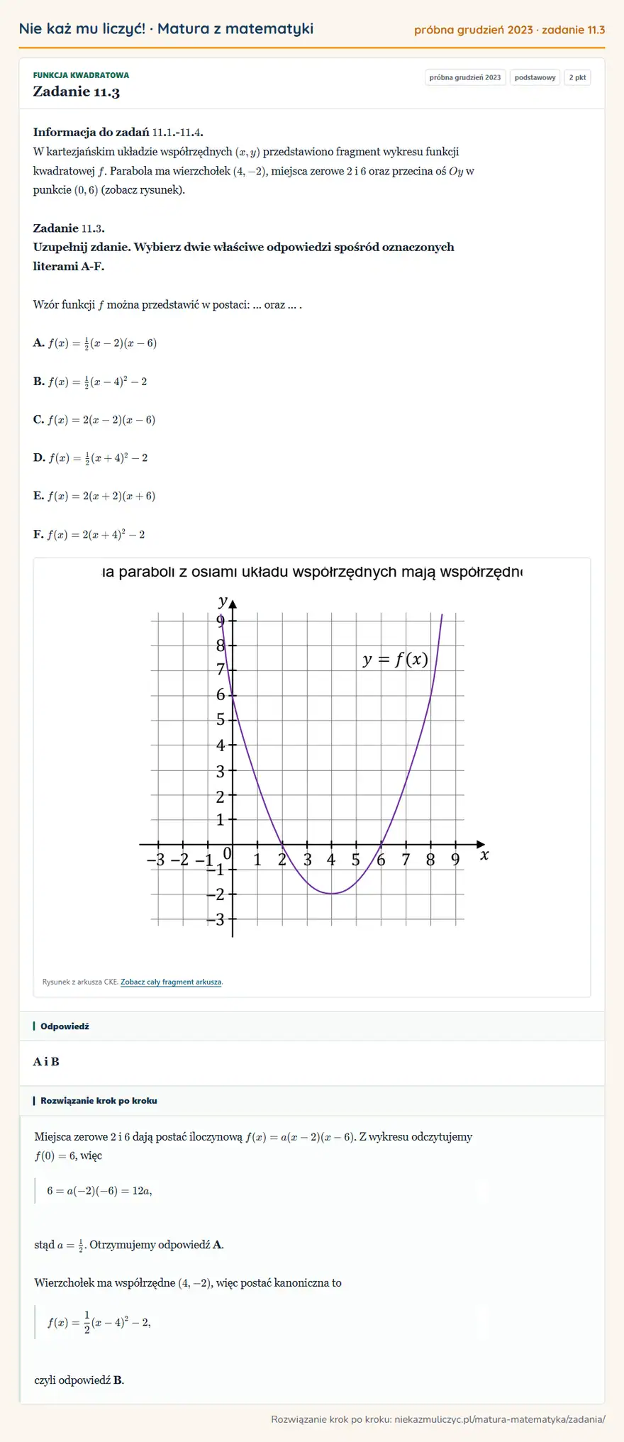 Rozwiązanie zadania 11.3 (matura z matematyki próbna grudzień 2023): Informacja do zadań 11. 1.- 11. 4. W kartezjańskim układzie współrzędnych (x,y) przedstawiono fragment…