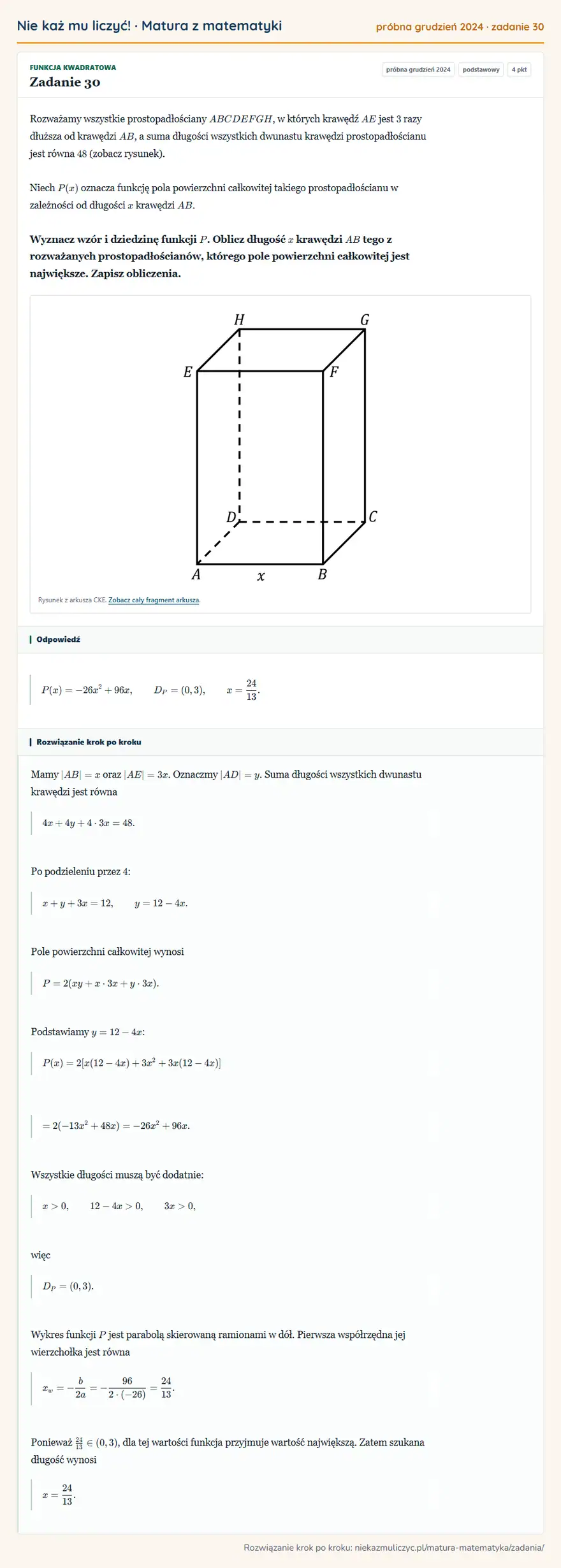Rozwiązanie zadania 30 (matura z matematyki próbna grudzień 2024): Rozważamy wszystkie prostopadłościany ABCDEFGH, w których krawędź AE jest 3 razy dłuższa od krawędzi AB, a…
