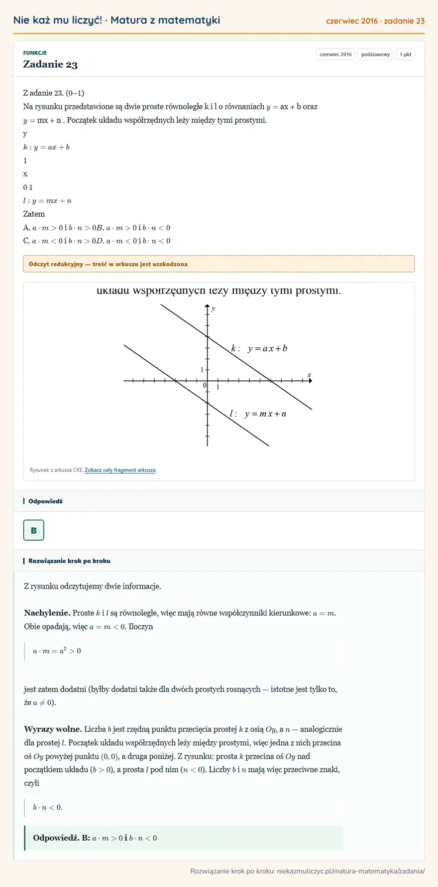 Rozwiązanie zadania 23 (matura z matematyki czerwiec 2016): Z adanie 23. ( 0 – 1 ) Na rysunku przedstawione są dwie proste równoległe k i l o równaniach y = ax + b oraz…