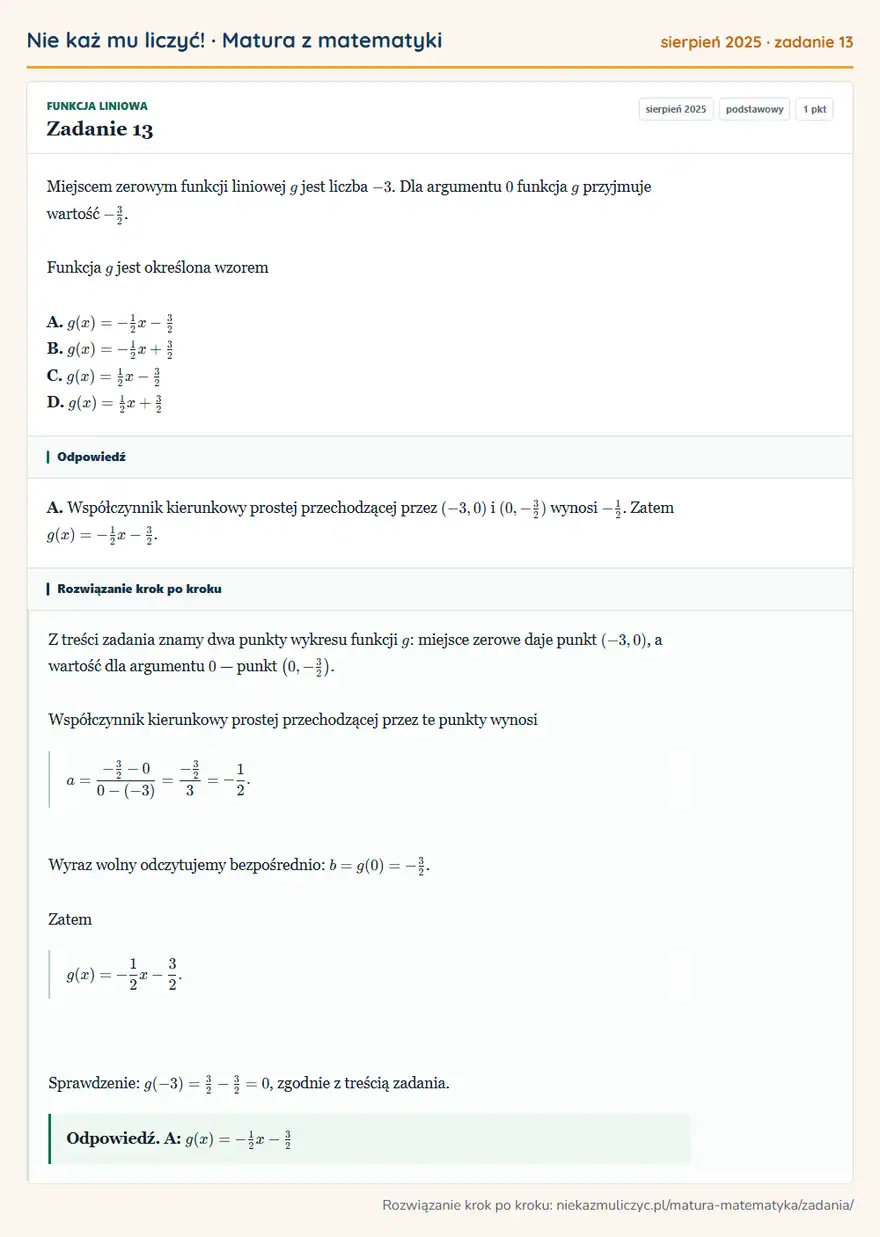 Rozwiązanie zadania 13 (matura z matematyki sierpień 2025): Miejscem zerowym funkcji liniowej g jest liczba -3. Dla argumentu 0 funkcja g przyjmuje wartość -32. Funkcja…