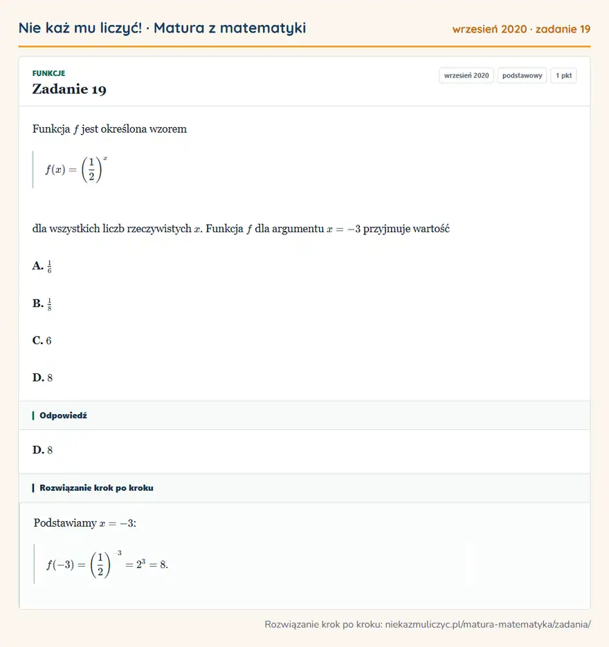 Rozwiązanie zadania 19 (matura z matematyki wrzesień 2020): Funkcja f jest określona wzorem f(x)= (12 )^x dla wszystkich liczb rzeczywistych x. Funkcja f dla argumentu…