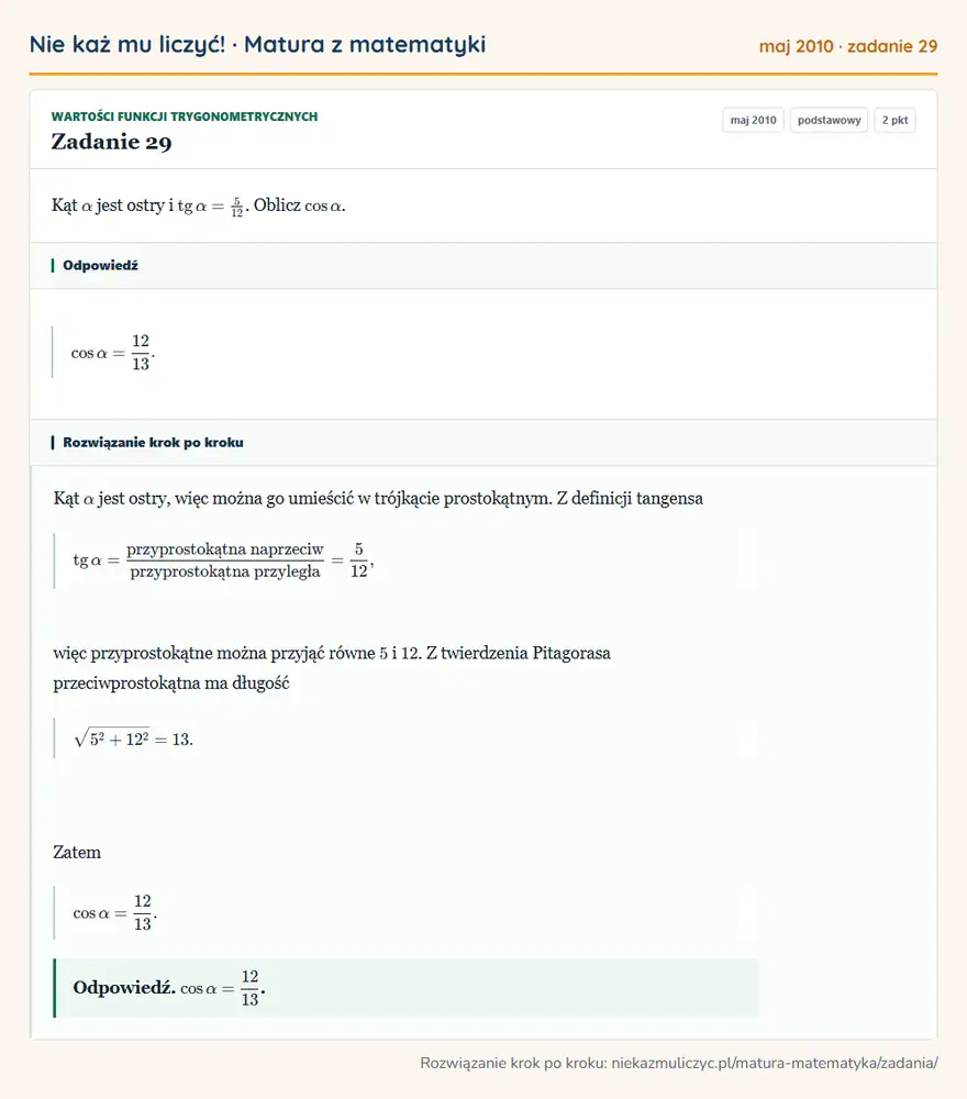 Rozwiązanie zadania 29 (matura z matematyki maj 2010): Kąt α jest ostry i tgα=512. Oblicz cosα.