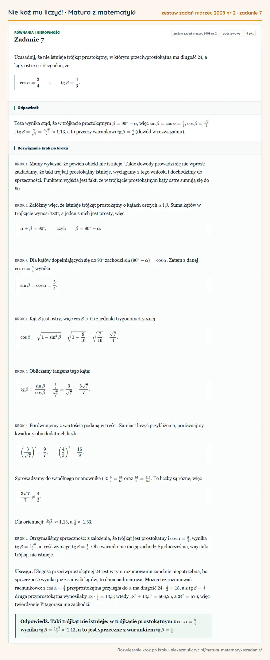 Rozwiązanie zadania 7 (matura z matematyki zestaw zadań marzec 2008 nr 2): Uzasadnij, że nie istnieje trójkąt prostokątny, w którym przeciwprostokątna ma długość 24, a kąty ostre α i β…