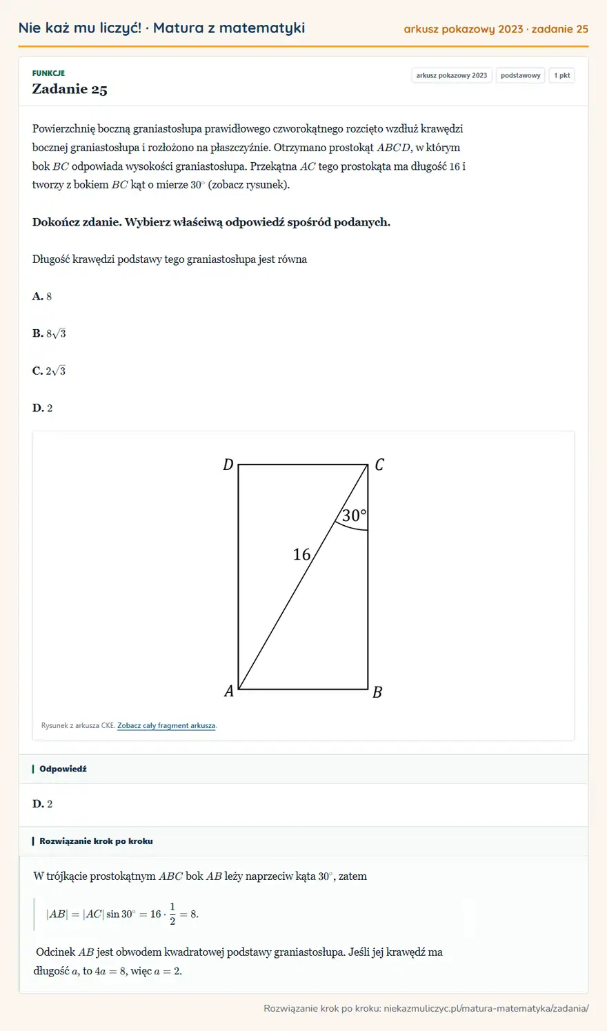 Rozwiązanie zadania 25 (matura z matematyki, arkusz pokazowy 2023): Powierzchnię boczną graniastosłupa prawidłowego czworokątnego rozcięto wzdłuż krawędzi bocznej graniastosłupa…