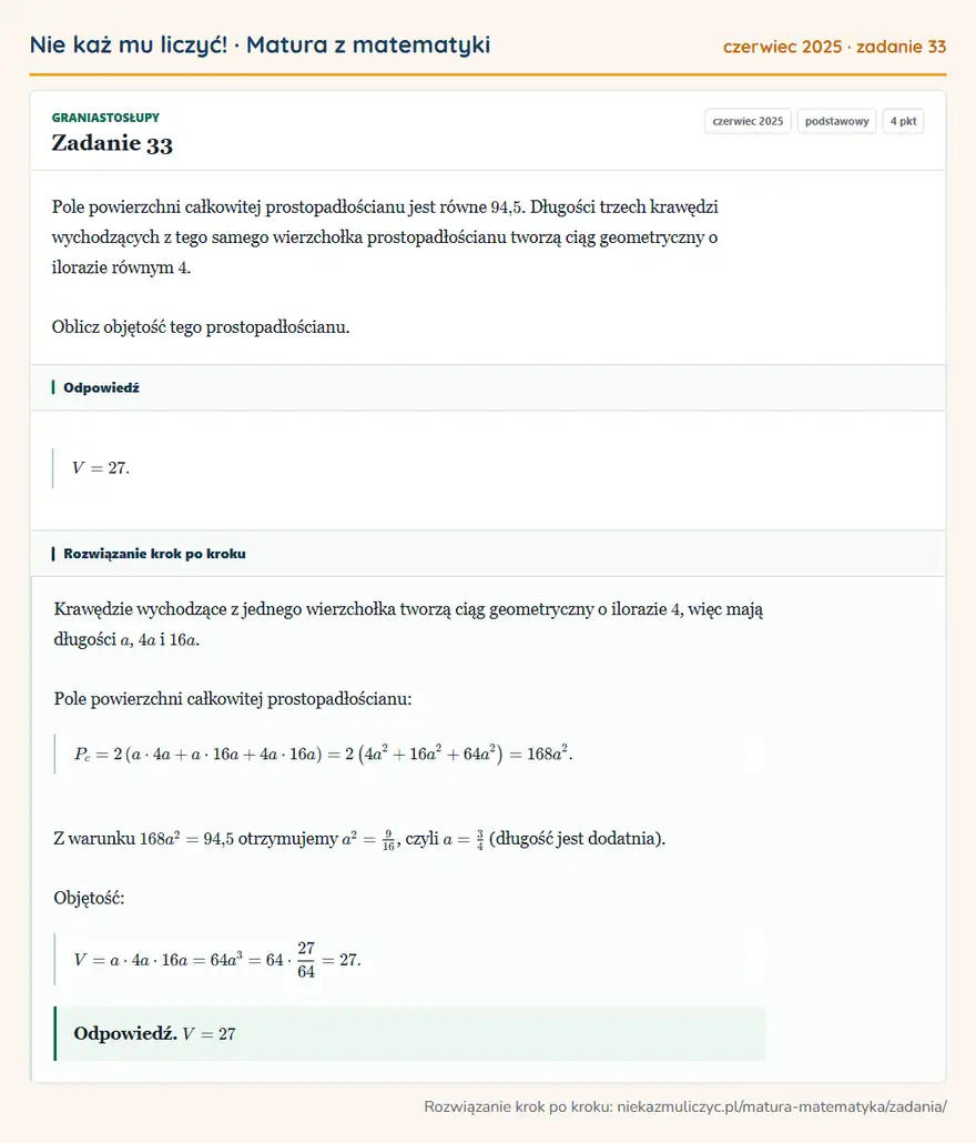 Rozwiązanie zadania 33 (matura z matematyki czerwiec 2025): Pole powierzchni całkowitej prostopadłościanu jest równe 94,5. Długości trzech krawędzi wychodzących z tego…