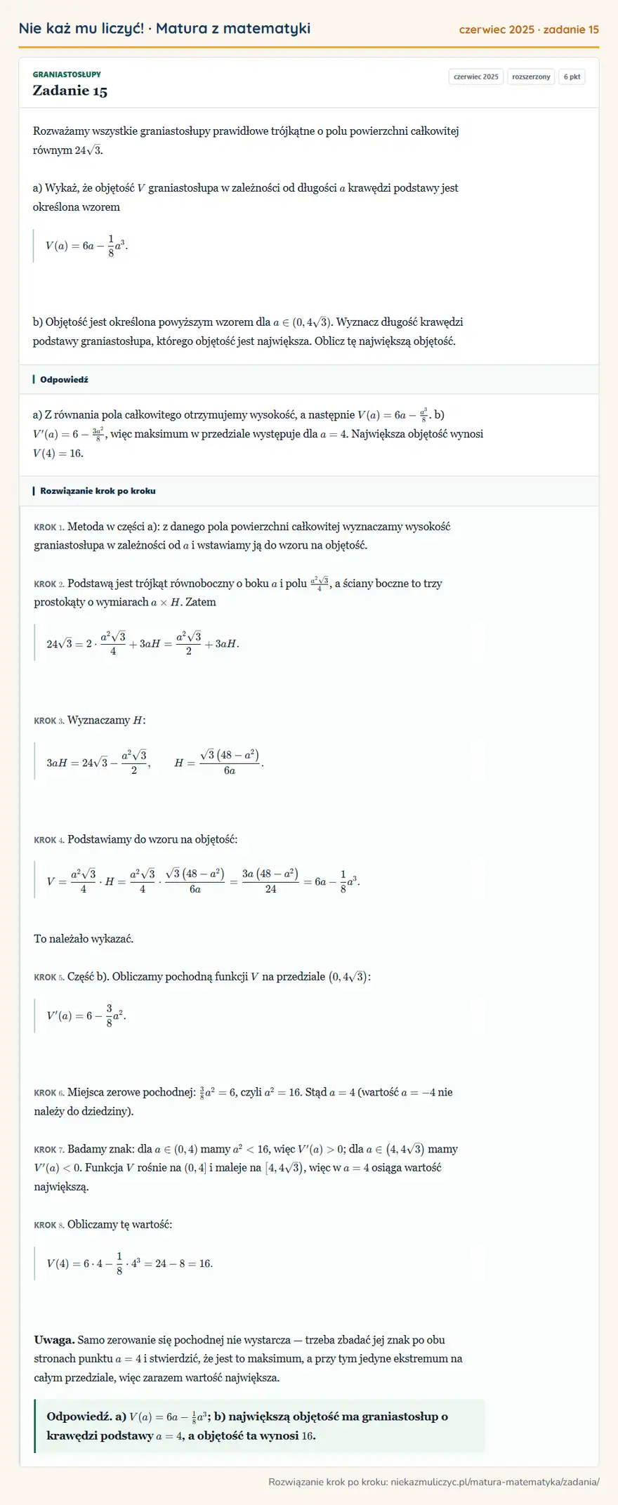 Rozwiązanie zadania 15 (matura z matematyki czerwiec 2025): Rozważamy wszystkie graniastosłupy prawidłowe trójkątne o polu powierzchni całkowitej równym 24√3. a) Wykaż…