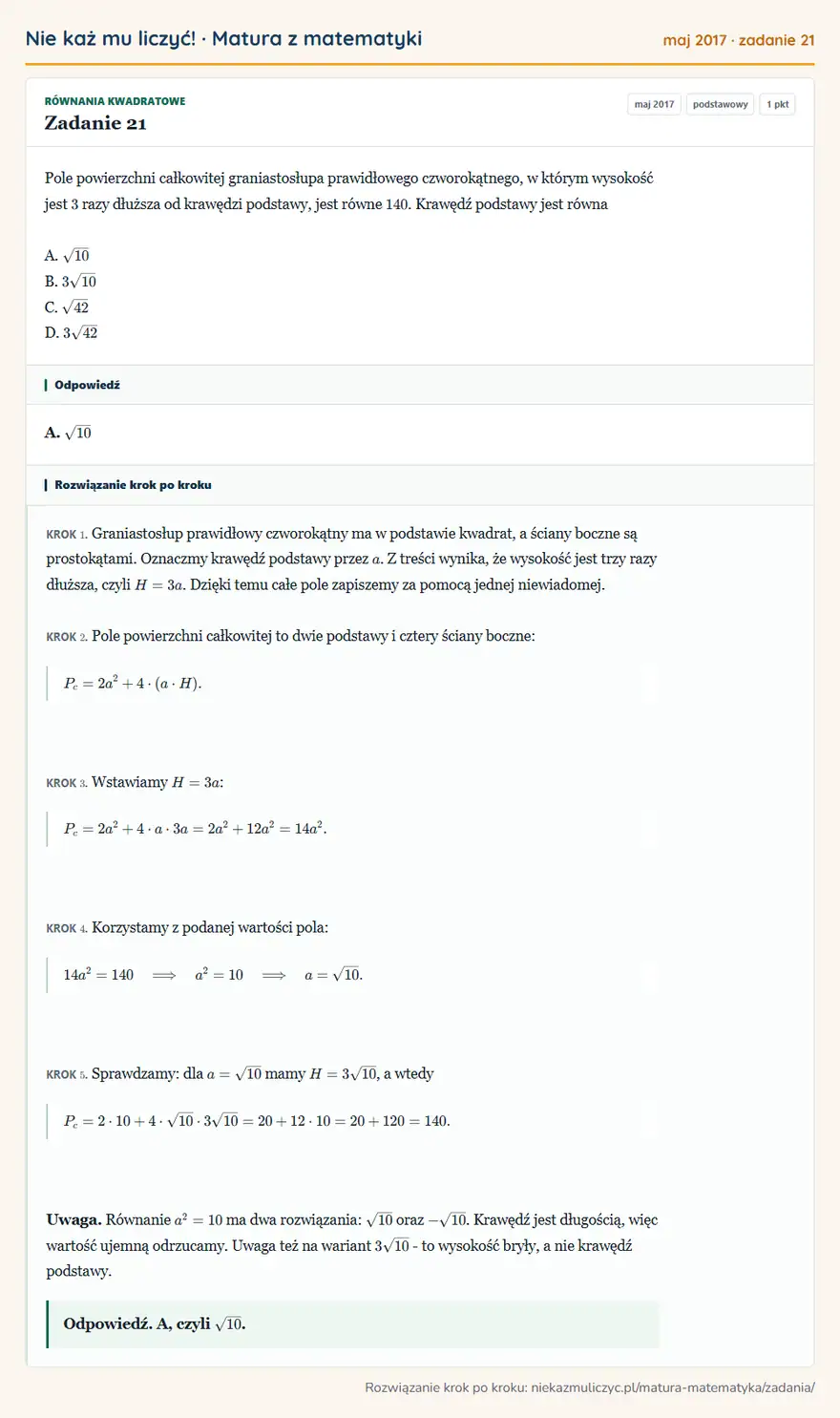 Rozwiązanie zadania 21, matura z matematyki maj 2017, poziom podstawowy: Pole powierzchni całkowitej graniastosłupa prawidłowego czworokątnego, w którym wysokość jest 3 razy dłuższa… Odpowiedź: A. √10
