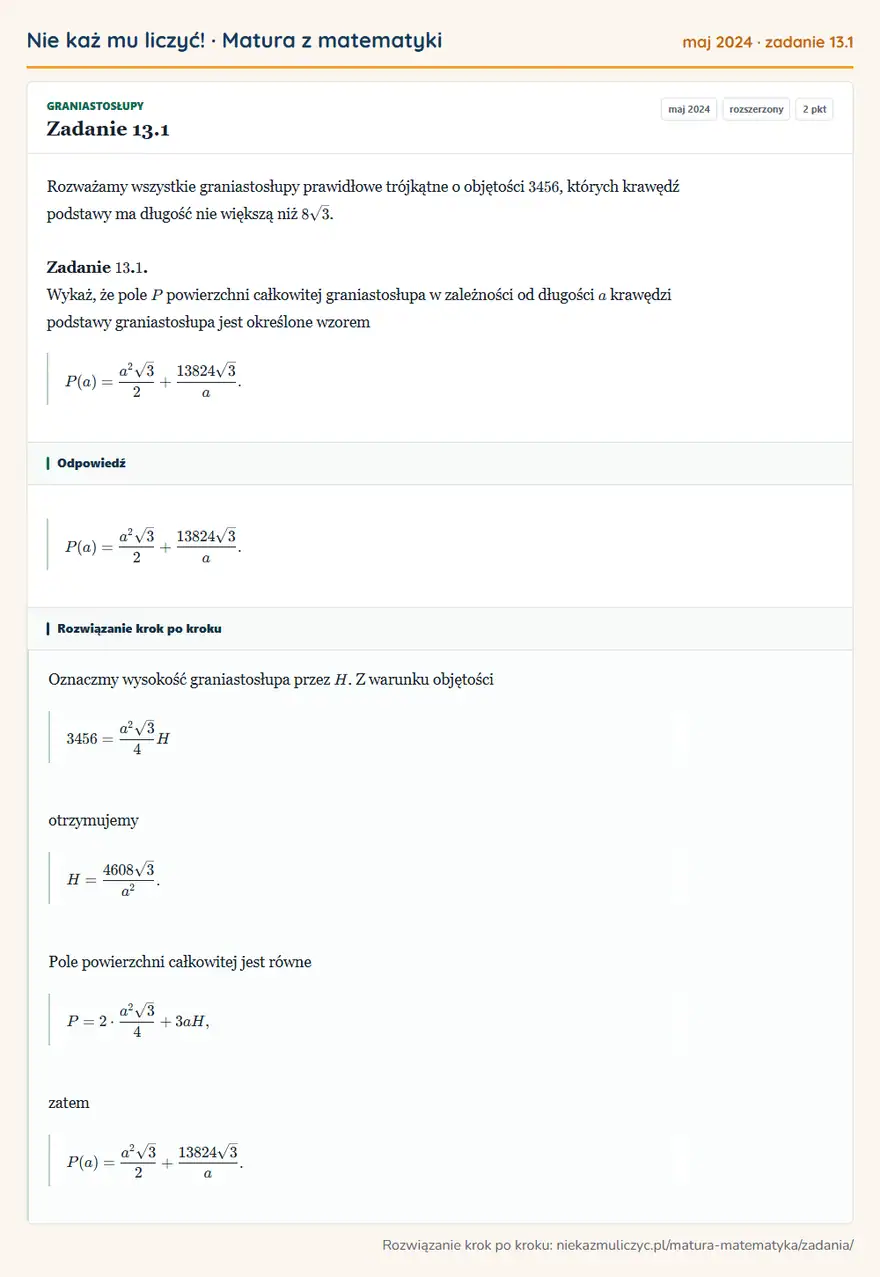 Rozwiązanie zadania 13.1 (matura z matematyki maj 2024): Rozważamy wszystkie graniastosłupy prawidłowe trójkątne o objętości 3456, których krawędź podstawy ma długość…