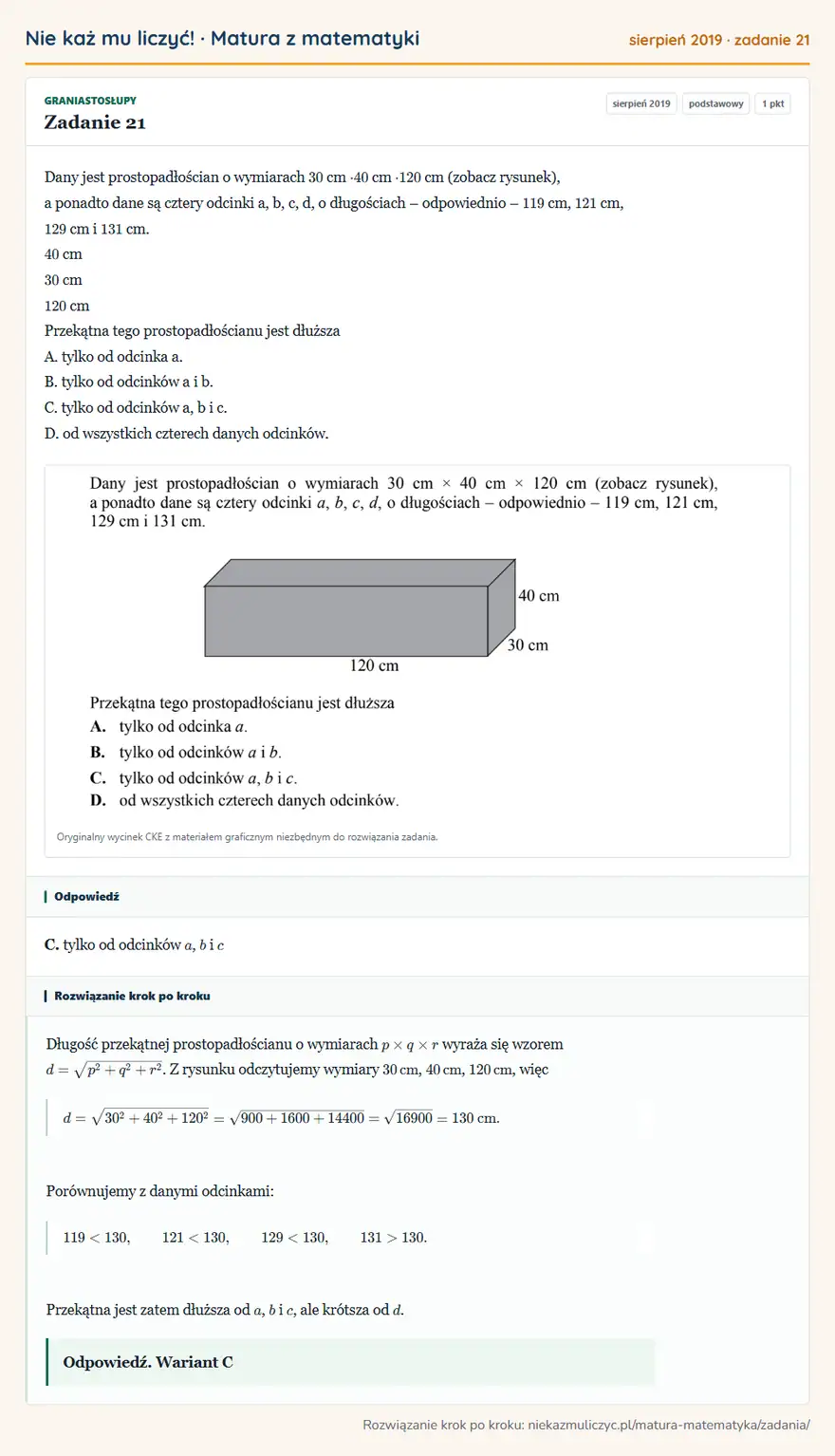 Rozwiązanie zadania 21 (matura z matematyki sierpień 2019): Dany jest prostopadłościan o wymiarach 30 cm · 40 cm · 120 cm (zobacz rysunek), a ponadto dane są cztery…