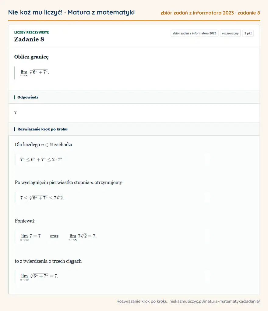 Rozwiązanie zadania 8 (zbiór zadań z informatora CKE 2023): Oblicz granicę ∞[n]6^n+7^n.