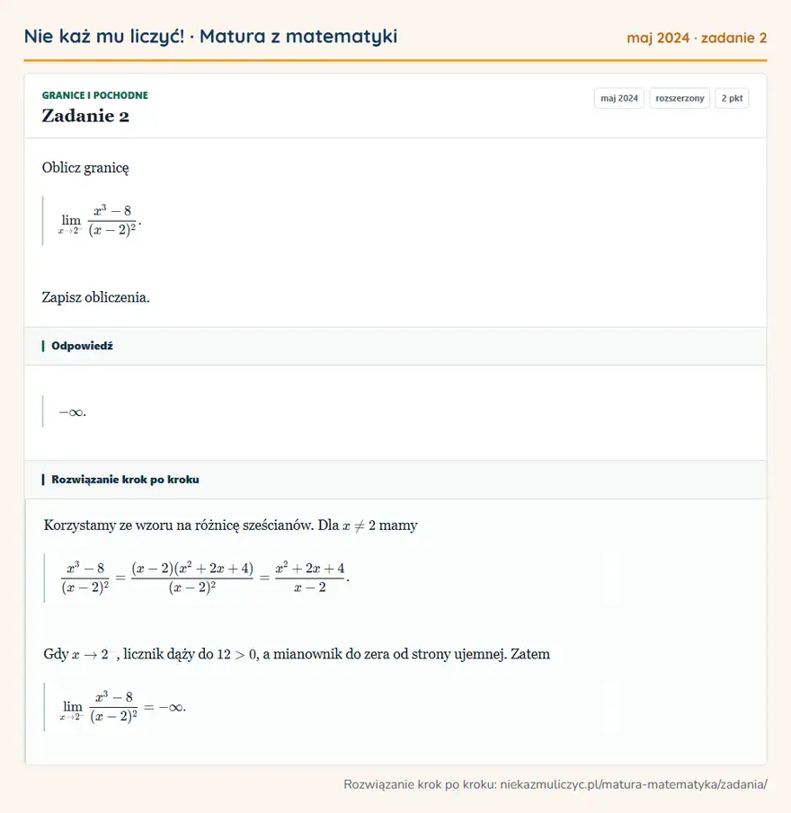 Rozwiązanie zadania 2 (matura z matematyki maj 2024): Oblicz granicę 2^-x³-8/(x-2)². Zapisz obliczenia.