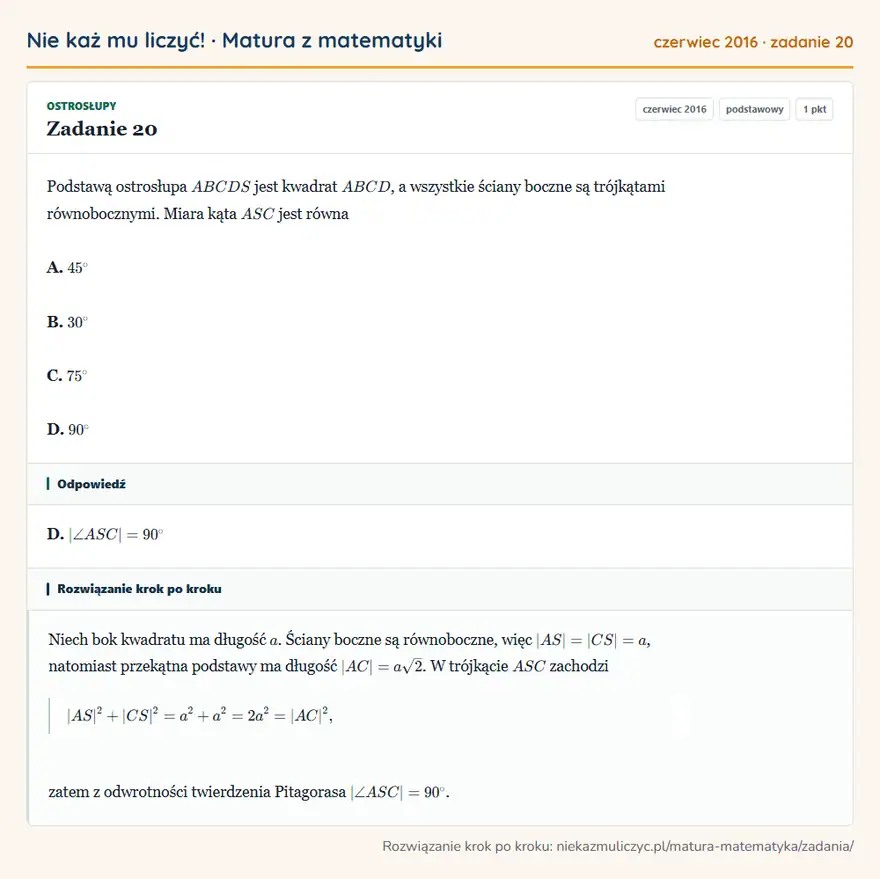 Rozwiązanie zadania 20 (matura z matematyki czerwiec 2016): Podstawą ostrosłupa ABCDS jest kwadrat ABCD, a wszystkie ściany boczne są trójkątami równobocznymi. Miara…