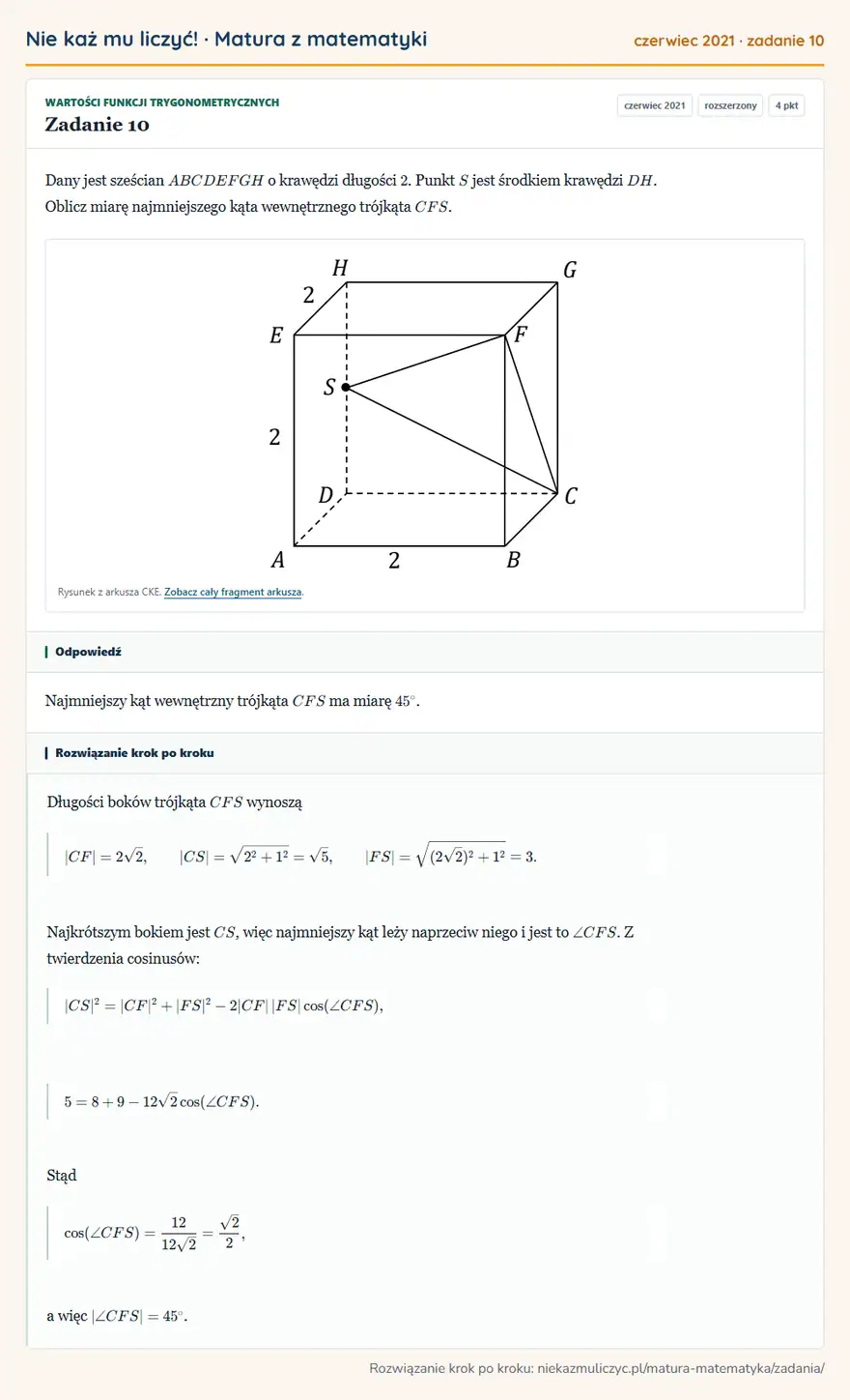 Rozwiązanie zadania 10 (matura z matematyki czerwiec 2021): Dany jest sześcian ABCDEFGH o krawędzi długości 2. Punkt S jest środkiem krawędzi DH. Oblicz miarę…