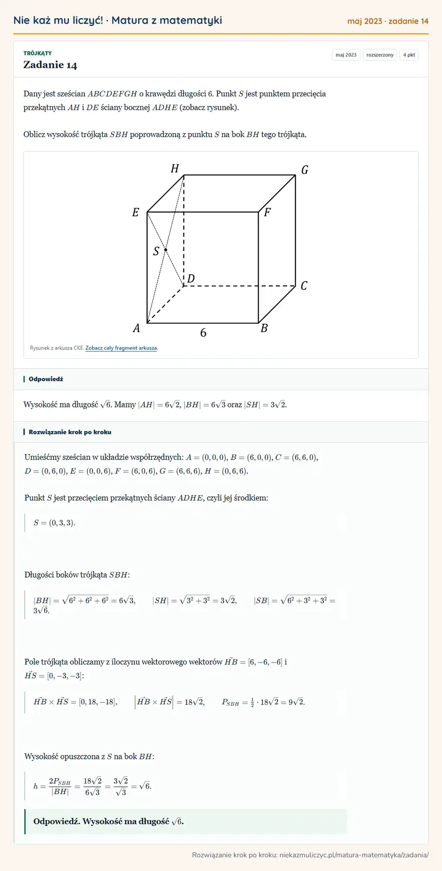Rozwiązanie zadania 14 (matura z matematyki maj 2023): Dany jest sześcian ABCDEFGH o krawędzi długości 6. Punkt S jest punktem przecięcia przekątnych AH i DE ściany…