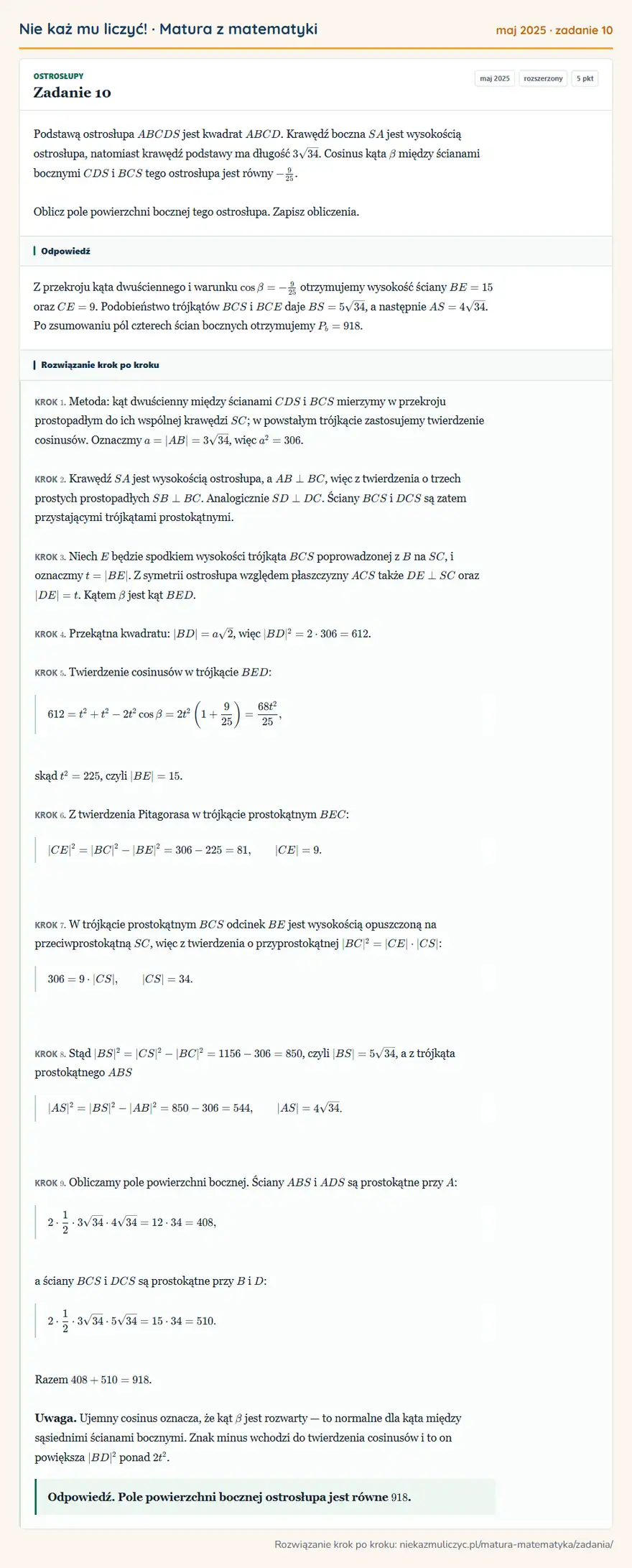 Rozwiązanie zadania 10 (matura z matematyki maj 2025): Podstawą ostrosłupa ABCDS jest kwadrat ABCD. Krawędź boczna SA jest wysokością ostrosłupa, natomiast krawędź…